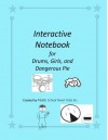 Interactive Notebook for Drums, Girls, and Dangerous Pie - Middle School Novel Units Inc.