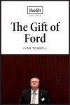 The Gift of Ford - Ivor Tossell