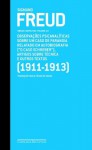 O caso Schreiber e outros textos, 1911-13 (Obras completas, Vol 10) - Sigmund Freud