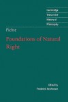 Foundations of Natural Right - Johann Gottlieb Fichte