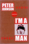 I'm a Man - Peter Johnson