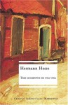 Tres momentos de una vida - Hermann Hesse