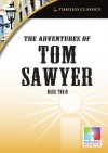 The Adventures of Tom Sawyer Interactive Whiteboard Resource - Saddleback Interactive, Saddleback Educational Publishing