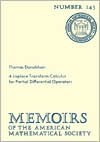 A Laplace Transform Calculus For Partial Differential Operators - Thomas Donaldson