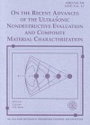 On the Recent Advances of the Ultrasonic Evaluation and Composite Material Characterization - American Society of Mechanical Engineers, T. Kundu, Vikram K. Kinra