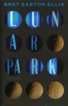 Lunar Park - Bret Easton Ellis, Inge de Heer, Johannes Jonkers