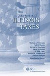 Illinois Taxes, Guidebook to (2012) - CCH Tax Law