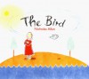 The Bird - Nicholas Allan