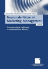 Neuronale Netze Im Marketing-Management - Klaus-Peter Wiedmann, Frank Buckler