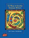 50 Ways to Develop Strategic Writers - Gail E. Tompkins, Cathy L. Blanchfield