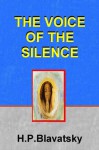 The Voice Of The Silence - H.P. Blavatsky