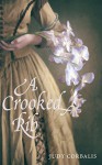 A Crooked Rib - Judy Corbalis