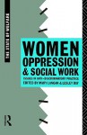 Women, Oppression and Social Work - Mary Langan