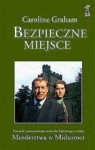 Bezpieczne miejsce - Caroline Graham