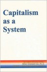 Capitalism as a System - Oliver Cox