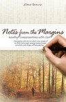 Notes from the Margins - Alane Pearce