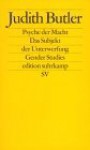 Psyche der Macht: Das Subjekt der Unterwerfung - Judith Butler, Reiner Ansén