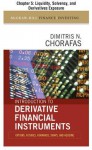 Introduction to Derivative Financial Instruments, Chapter 5 - Liquidity, Solvency, and Derivatives Exposure - Dimitris N. Chorafas