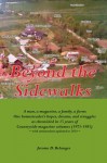 Beyond the Sidewalks - Jerome D. Belanger