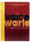 Your Voice Your World - Kelli Martin, Monica Shah, Valerie Takahama