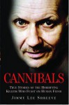 Cannibals - Jimmy Lee Shreeve