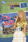 Hannah Montana On Tour Ciao from Rome! - Helen Perelman