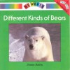 Different Kinds of Bears - Donna Bailey