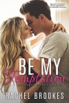 Be My Temptation - Rachel Brookes