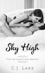 Sky High - C.J. Lake