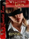 Welcome to Eden - Rynne Raines