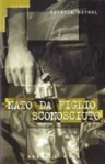 Nato da figlio sconosciuto - Patrick Raynal