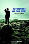 De oorsprong van onze soort - Chris Stringer