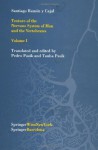 Texture of the Nervous System of Man and the Vertebrates: Volume I: 1 (Texture of the Nervous System of Man & the Vertebrates) - Santiago Ramón y Cajal, Pedro Pasik, Tauba Pasik