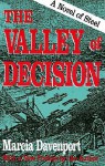 The Valley Of Decision - Marcia Davenport