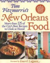 Tom Fitzmorris's New Orleans Food: More Than 225 of the City's Best Recipes to Cook at Home - Tom Fitzmorris, Emeril Lagasse