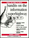 Bandits on the Information Superhighway - Daniel J. Barrett