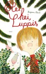 Hei hei, Luppis - Benjamin Chaud, Mikael Ahlström