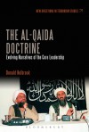 The Al-Qaeda Doctrine: The Framing and Evolution of the Leadership's Public Discourse - Donald Holbrook