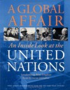 A Global Affair: Inside Look at the United Nations - Brian Urquhart