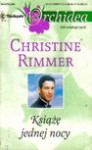 Książę jednej nocy - Christine Rimmer