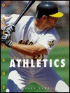 The History of the Oakland Athletics - Richard Rambeck