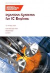 Injection Systems for IC Engines Conference - Institution of Mechanical Engineers (IMechE)