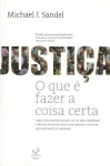 Justiça: o que é fazer a coisa certa - Michael J. Sandel, Heloisa Matias, Maria Alice Maximo