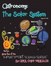 Astronomy: The Solar System - April Chloe Terrazas