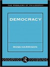 Democracy - Ross Harrison