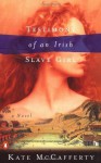 Testimony of an Irish Slave Girl by McCafferty, Kate unknown Edition [Paperback(2003)] - Kate McCafferty