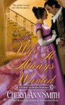 The Wife He Always Wanted - Cheryl Ann Smith