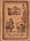 Für kleine Mädchen - Agnes Sapper