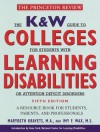 KandW Guide to Colleges for Learning: A Resource Book for Students, Parents and Professionals - Marybeth Kravets, Imy Wax