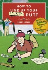 How to Line Up Your Fourth Putt - Bobby Rusher